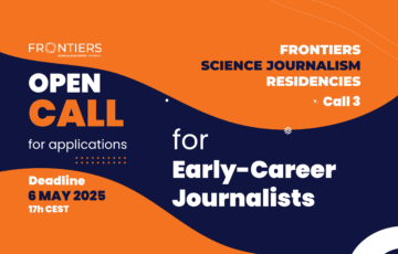 FRONTIERS launches dedicated call for early-career science journalists